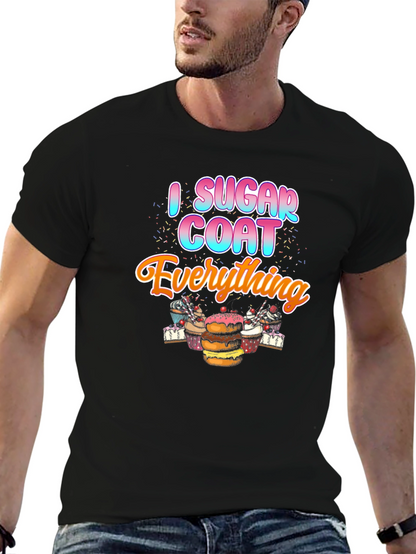 I Sugar Coat Everything T-Shirt