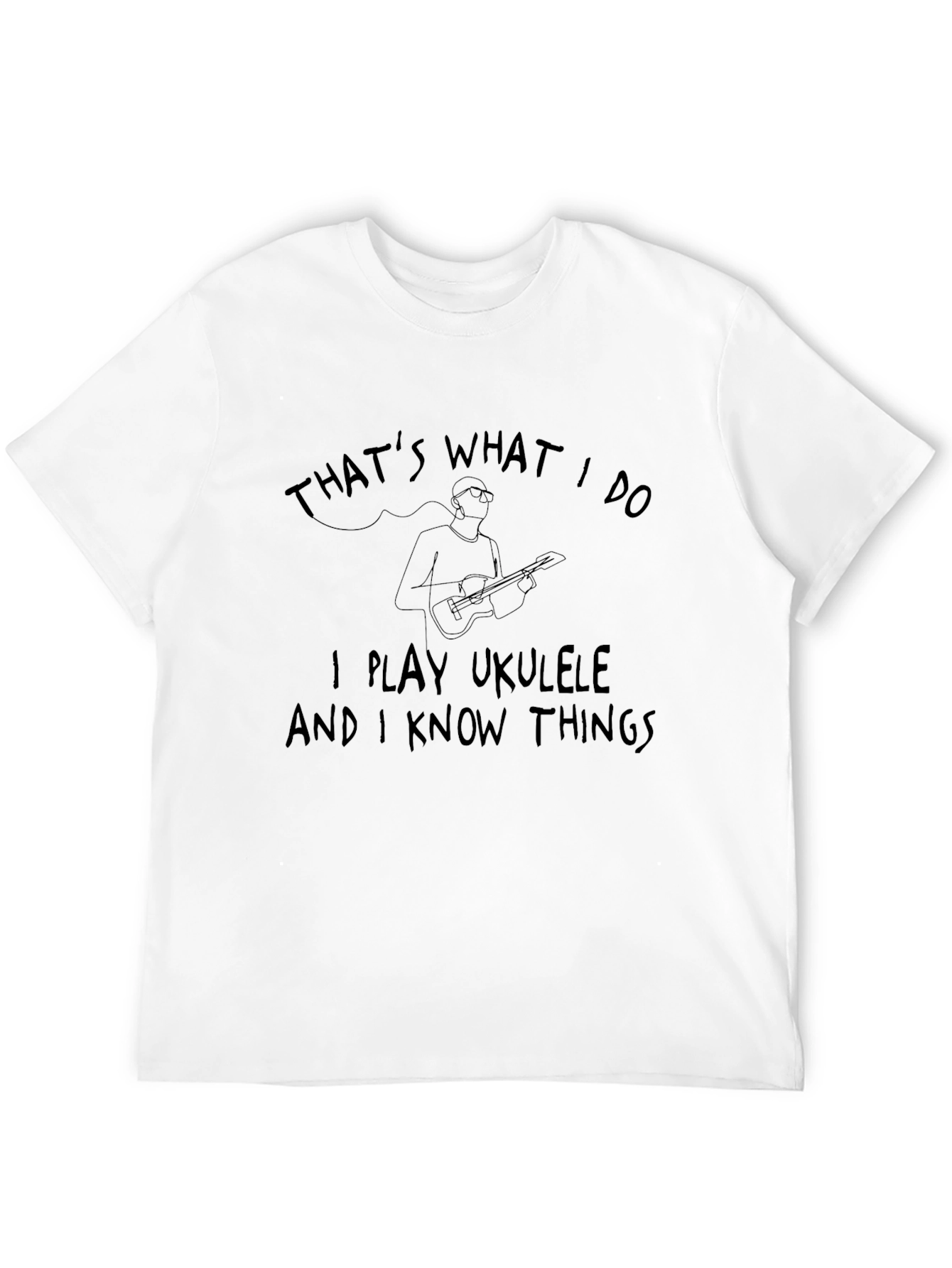 Ukulele Player T-Shirt - Thats What I Do