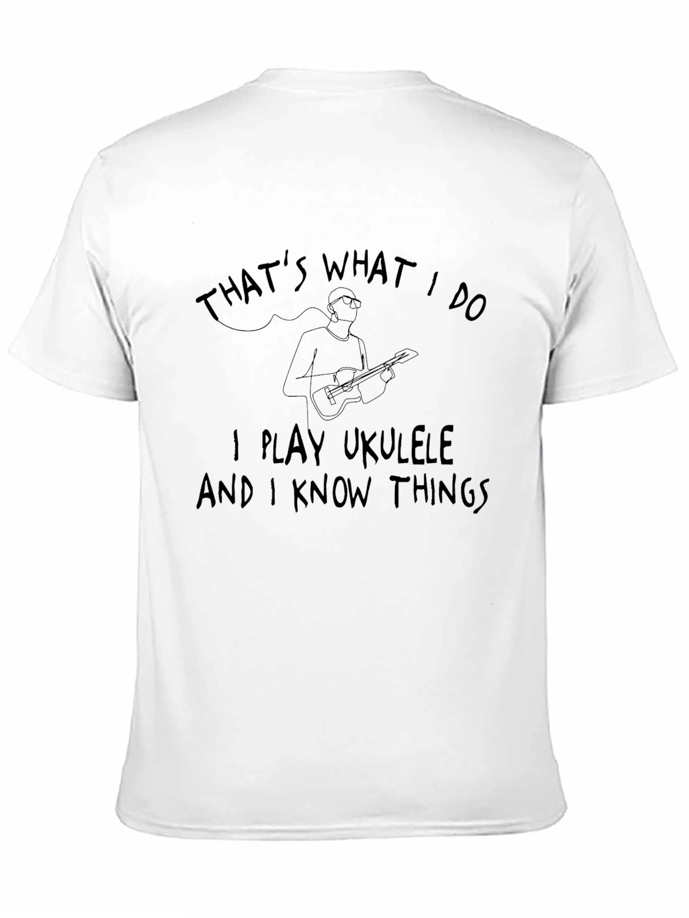 Ukulele Player T-Shirt - Thats What I Do