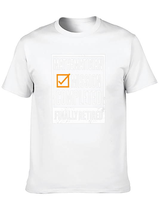 Mathematician Mission Completed Retired T-Shirt