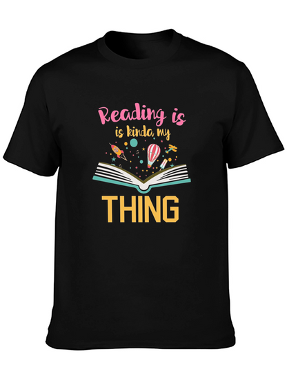 Reading is My Thing T-Shirt | Book Lover Tee