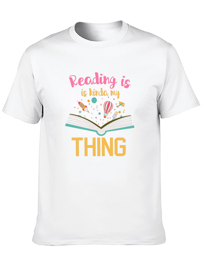 Reading is My Thing T-Shirt | Book Lover Tee