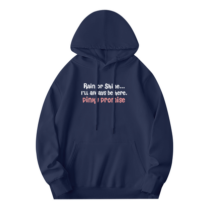 Always Here Pink Promise Hoodie