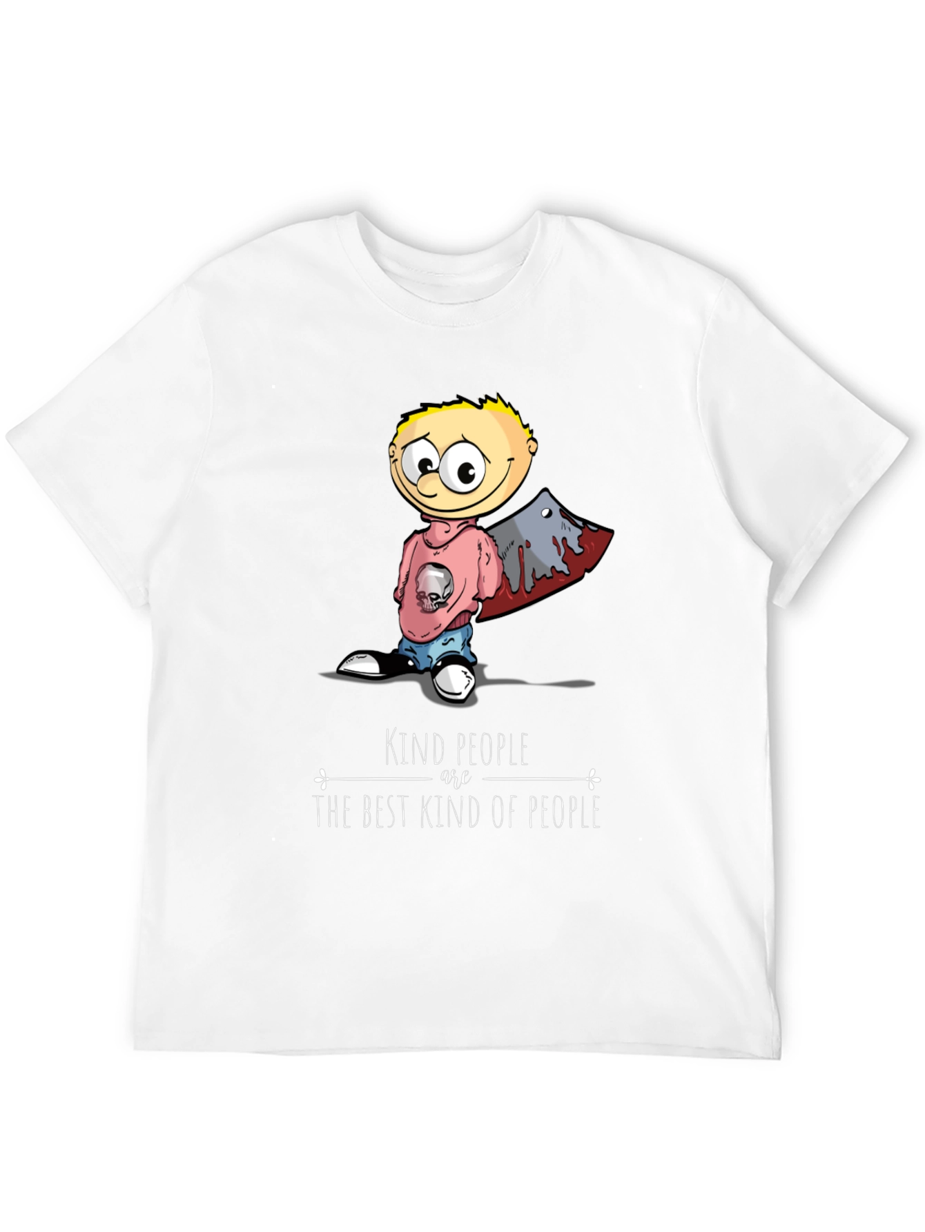 Kind People T-Shirt Funny Graphic Tee Novelty Top