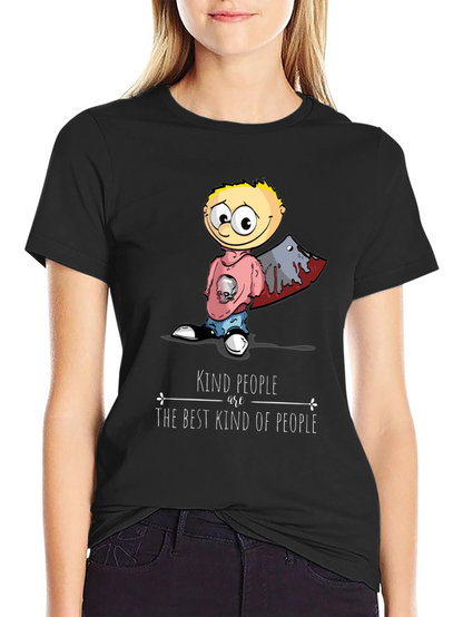 Kind People T-Shirt Funny Graphic Tee Novelty Top