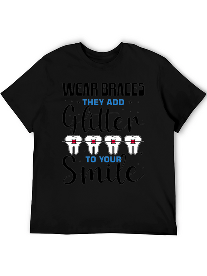 Wear Braces Glitter Smile T-Shirt