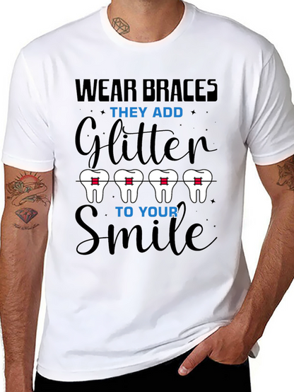 Wear Braces Glitter Smile T-Shirt