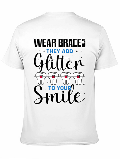 Wear Braces Glitter Smile T-Shirt