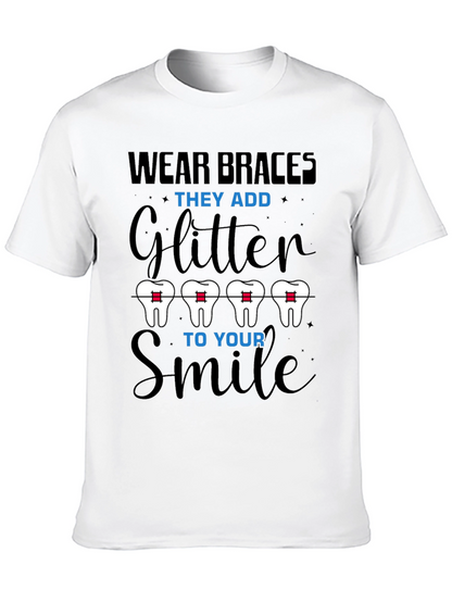 Wear Braces Glitter Smile T-Shirt