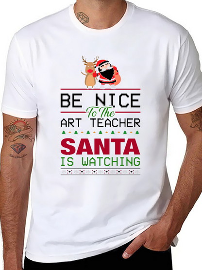 Be Nice to the Art Teacher Christmas Graphic Tee