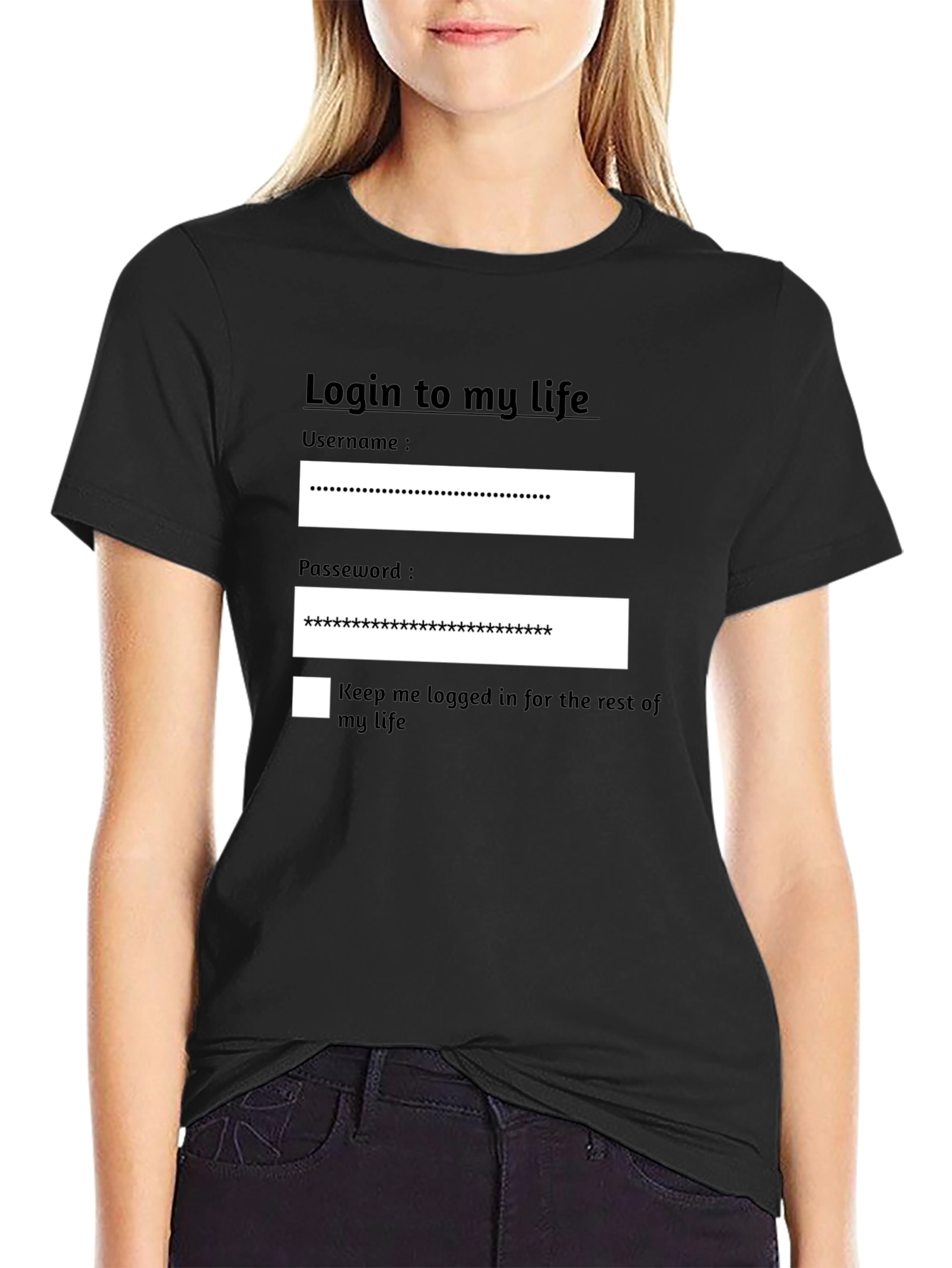 Login to My Life Graphic T-Shirt