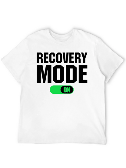 Recovery Mode ON T-Shirt