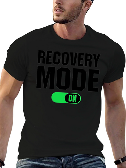 Recovery Mode ON T-Shirt