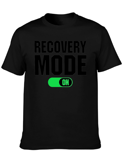 Recovery Mode ON T-Shirt