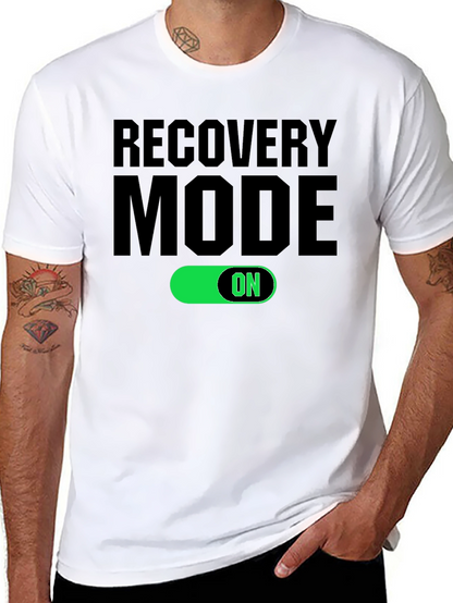 Recovery Mode ON T-Shirt