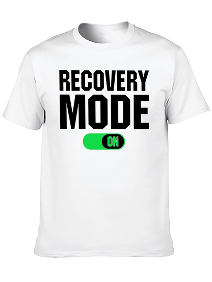 Recovery Mode ON T-Shirt