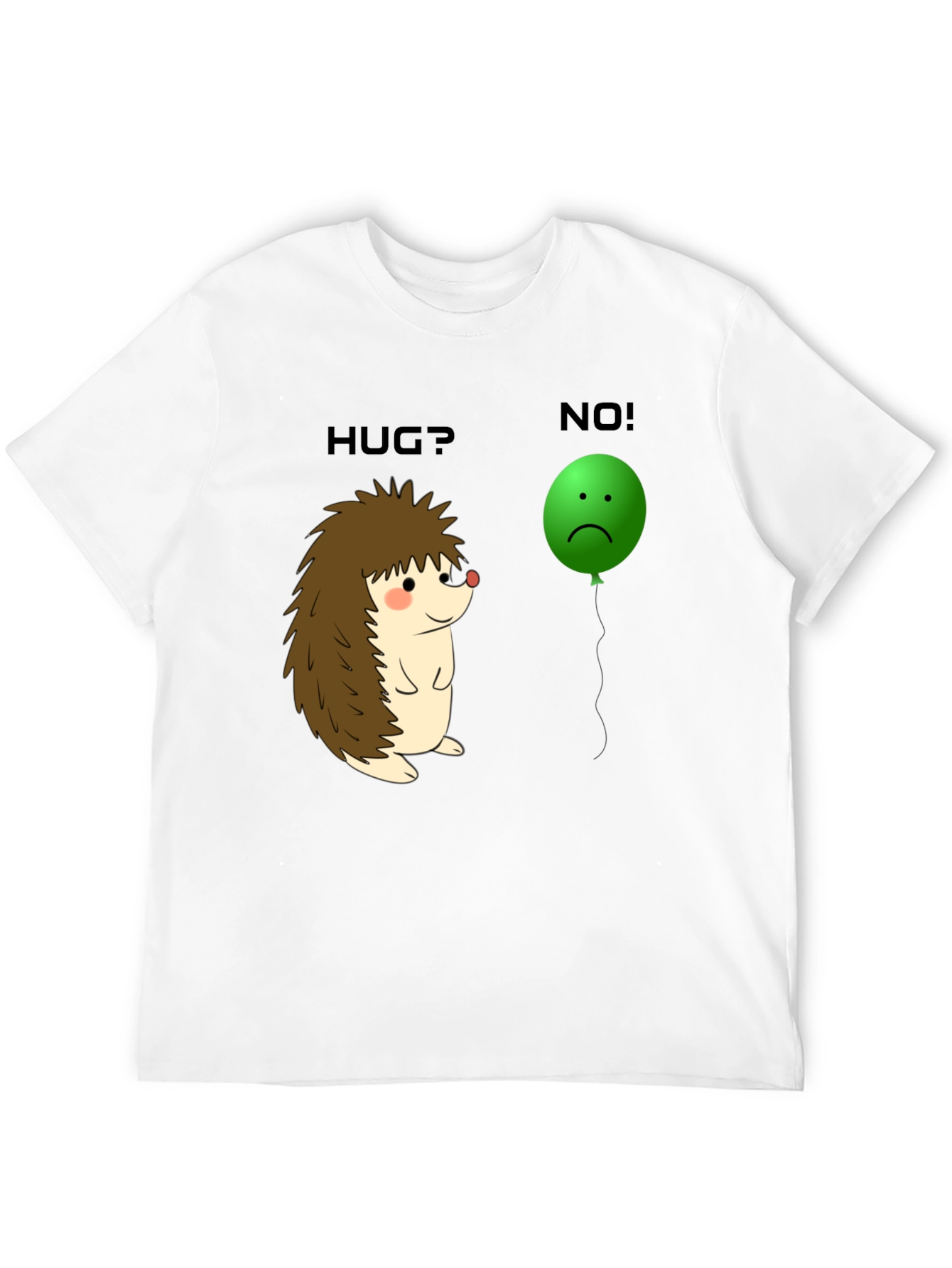 Hedgehog Hug? No! Graphic Tee