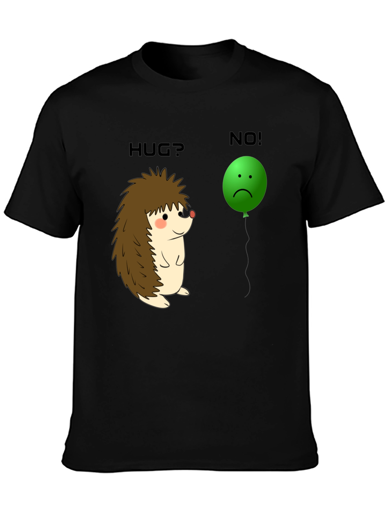Hedgehog Hug? No! Graphic Tee