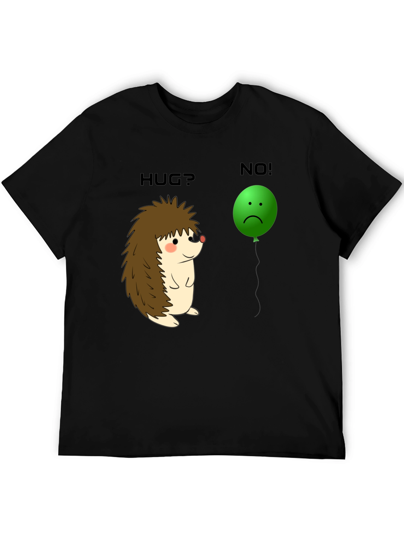 Hedgehog Hug? No! Graphic Tee