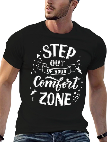 Step Out of Your Comfort Zone Black T-Shirt
