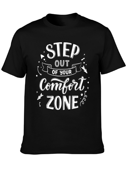 Step Out of Your Comfort Zone Black T-Shirt