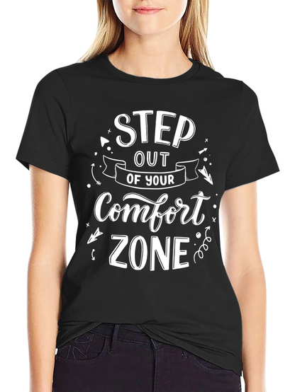 Step Out of Your Comfort Zone Black T-Shirt