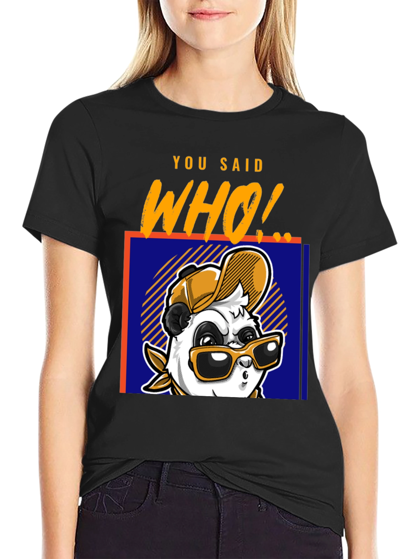 Cool Panda T-Shirt - You Said Who! Graphic Tee