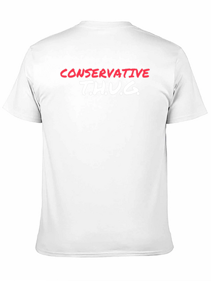 Conservative T.H.U.G. Graphic T-Shirt