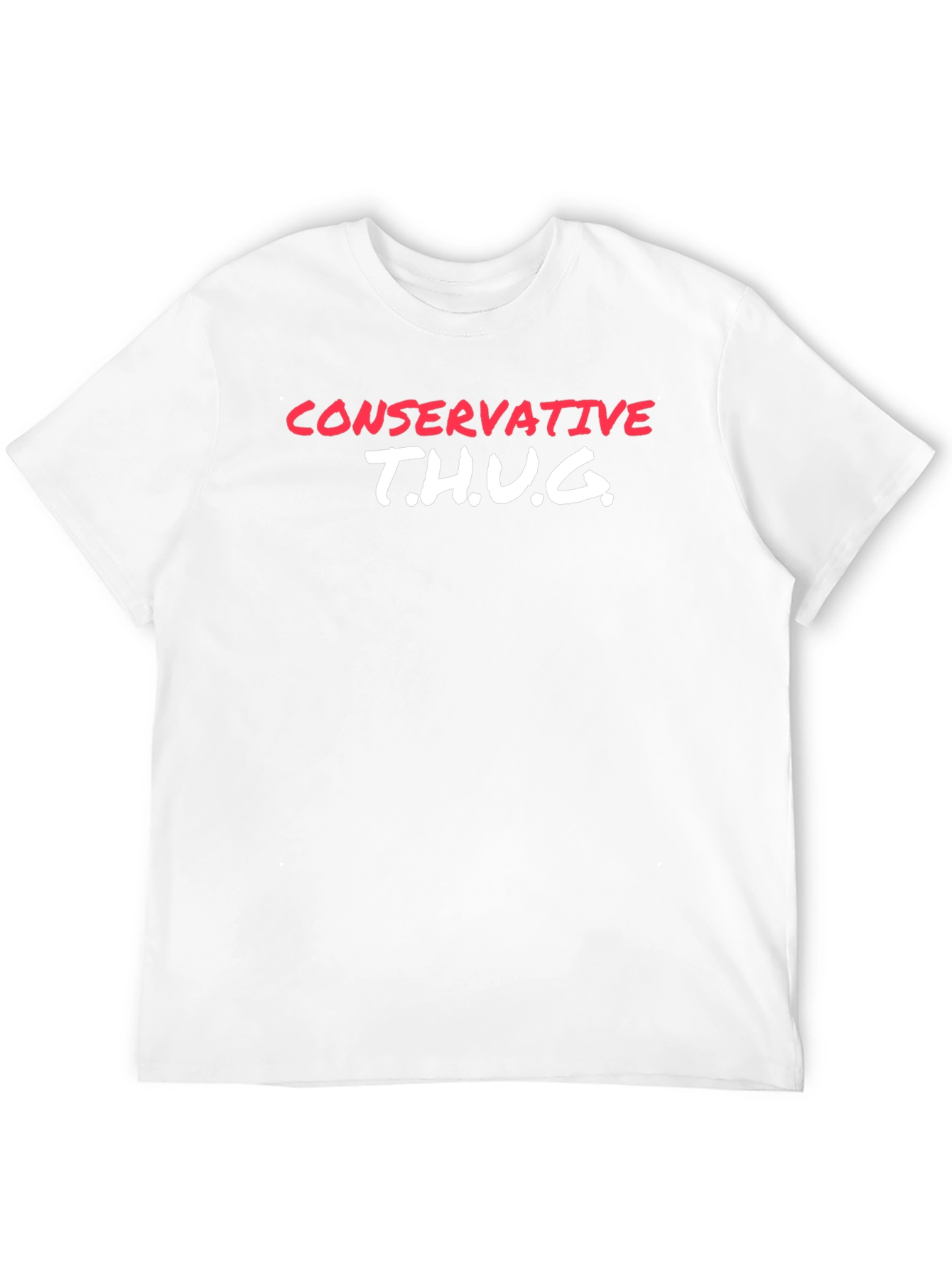 Conservative T.H.U.G. Graphic T-Shirt