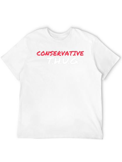 Conservative T.H.U.G. Graphic T-Shirt