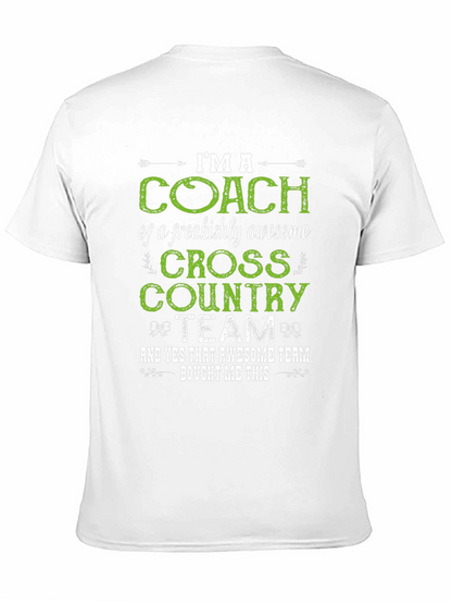 Cross Country Coach T-Shirt - Awesome Team Gift!