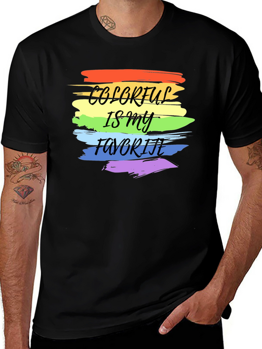 Colorful Is My Favorite T-Shirt - LGBTQ+ Pride Tee