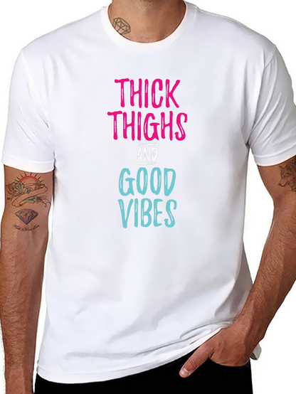 Thick Thighs Good Vibes Graphic Tee