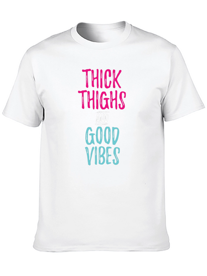 Thick Thighs Good Vibes Graphic Tee