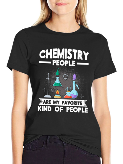 Chemistry People T-Shirt - Science Lover Gift