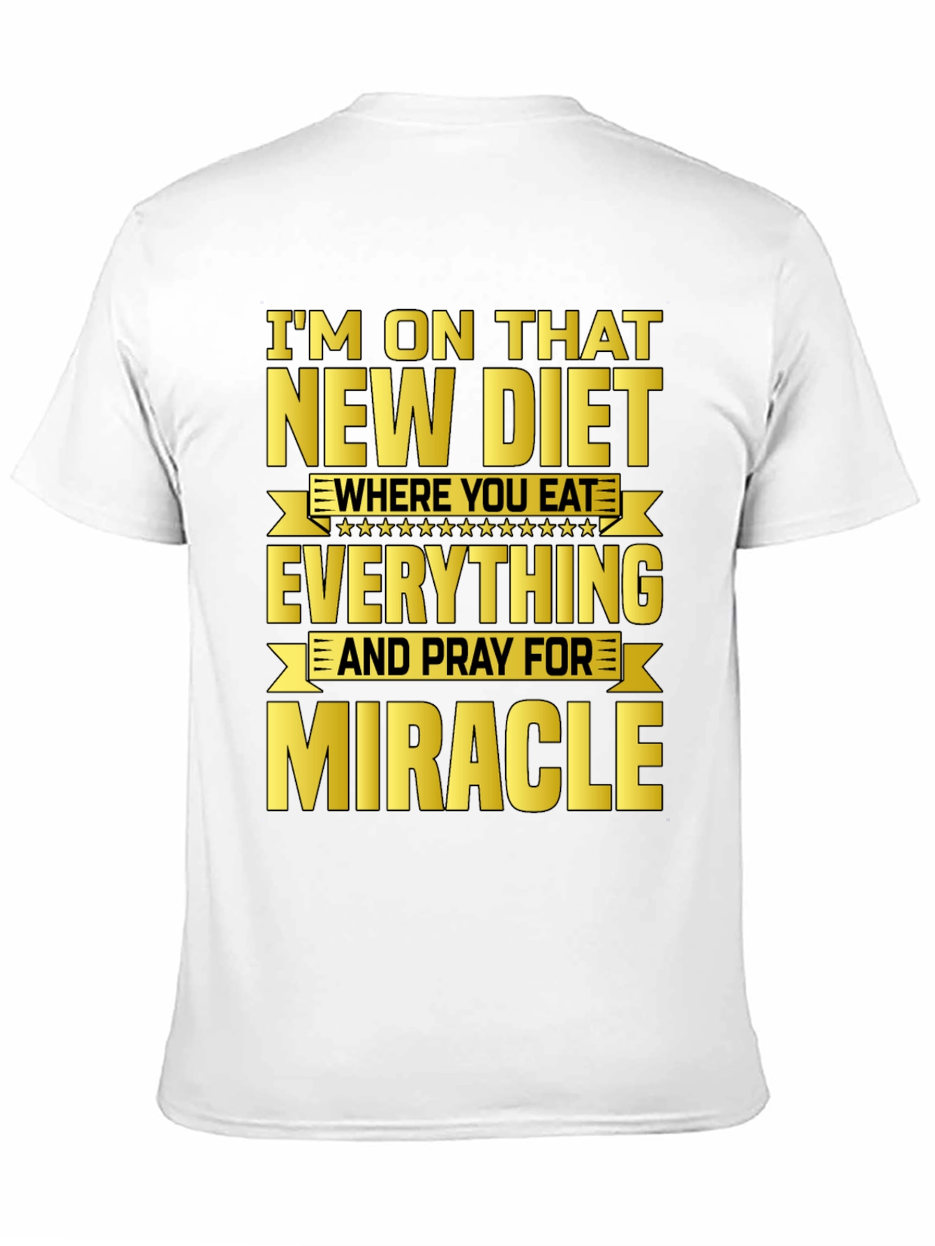Funny Diet Graphic T-Shirt