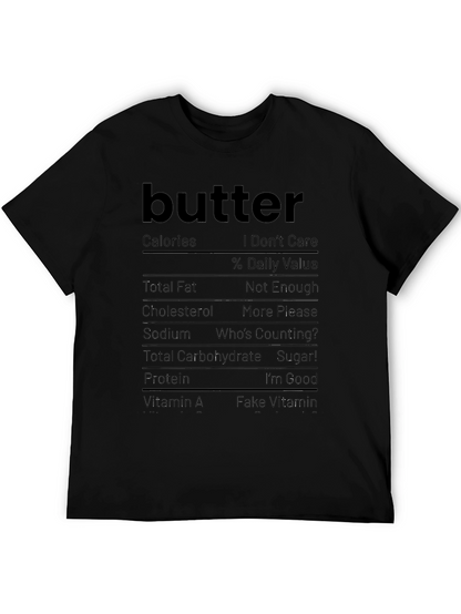 Butter Nutrition Facts Funny Graphic Tee