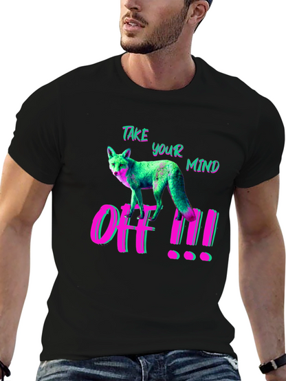 Take Your Mind Off Fox Graphic Tee