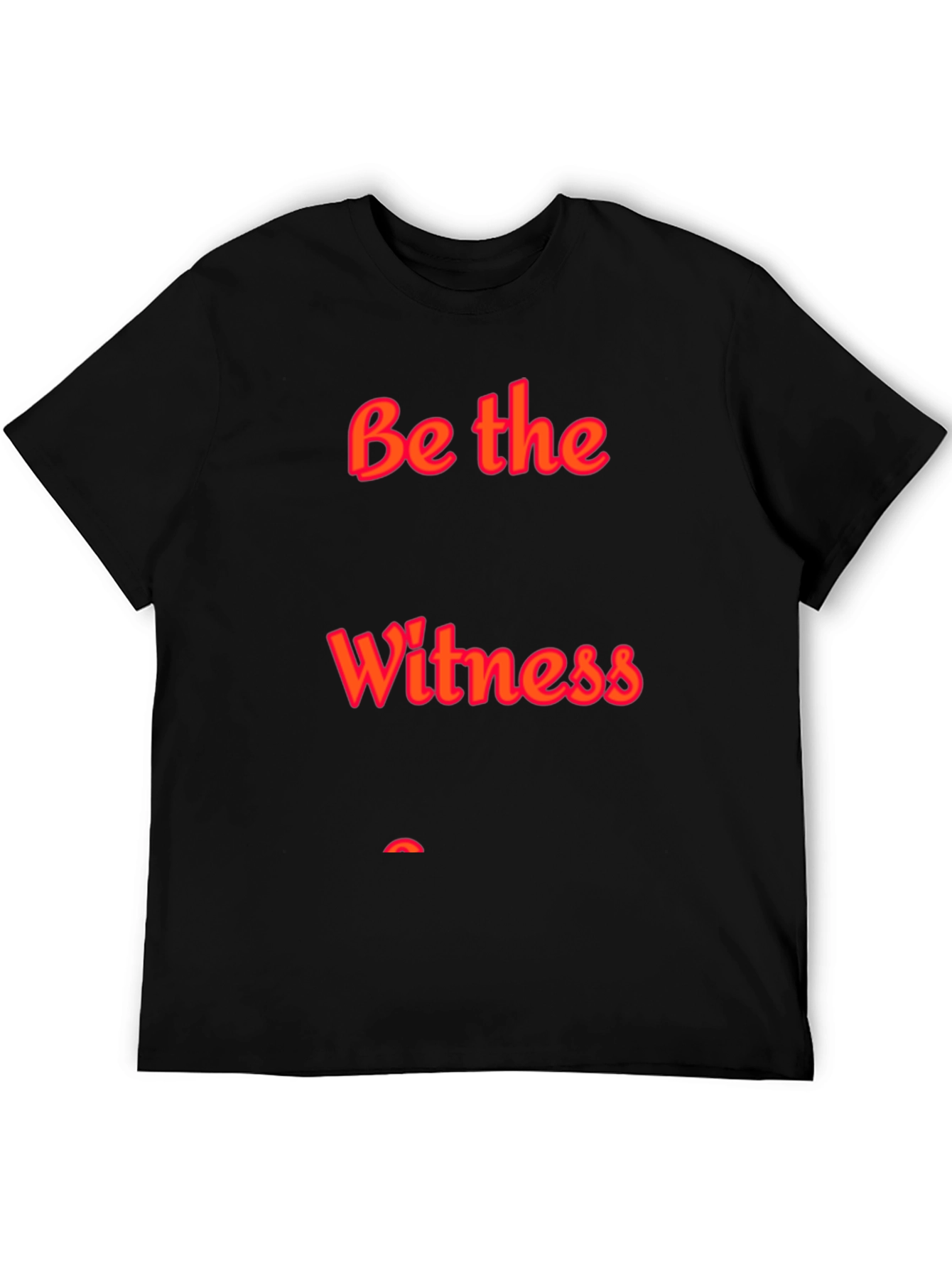 Be the Witness Black T-Shirt