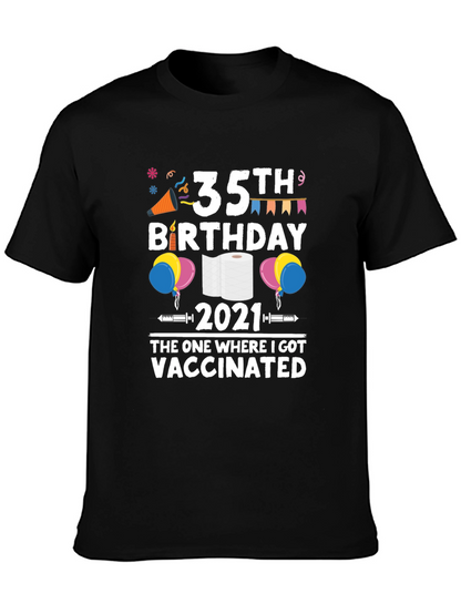 35th Birthday 2021 Vaccinated T-Shirt
