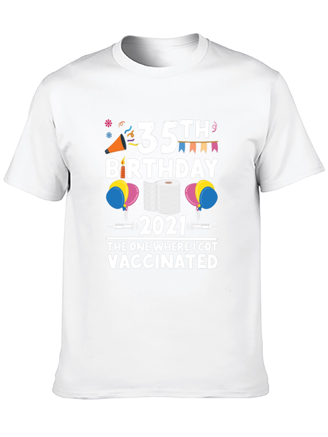 35th Birthday 2021 Vaccinated T-Shirt