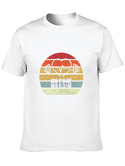 No Pain No Gain Gym T-Shirt