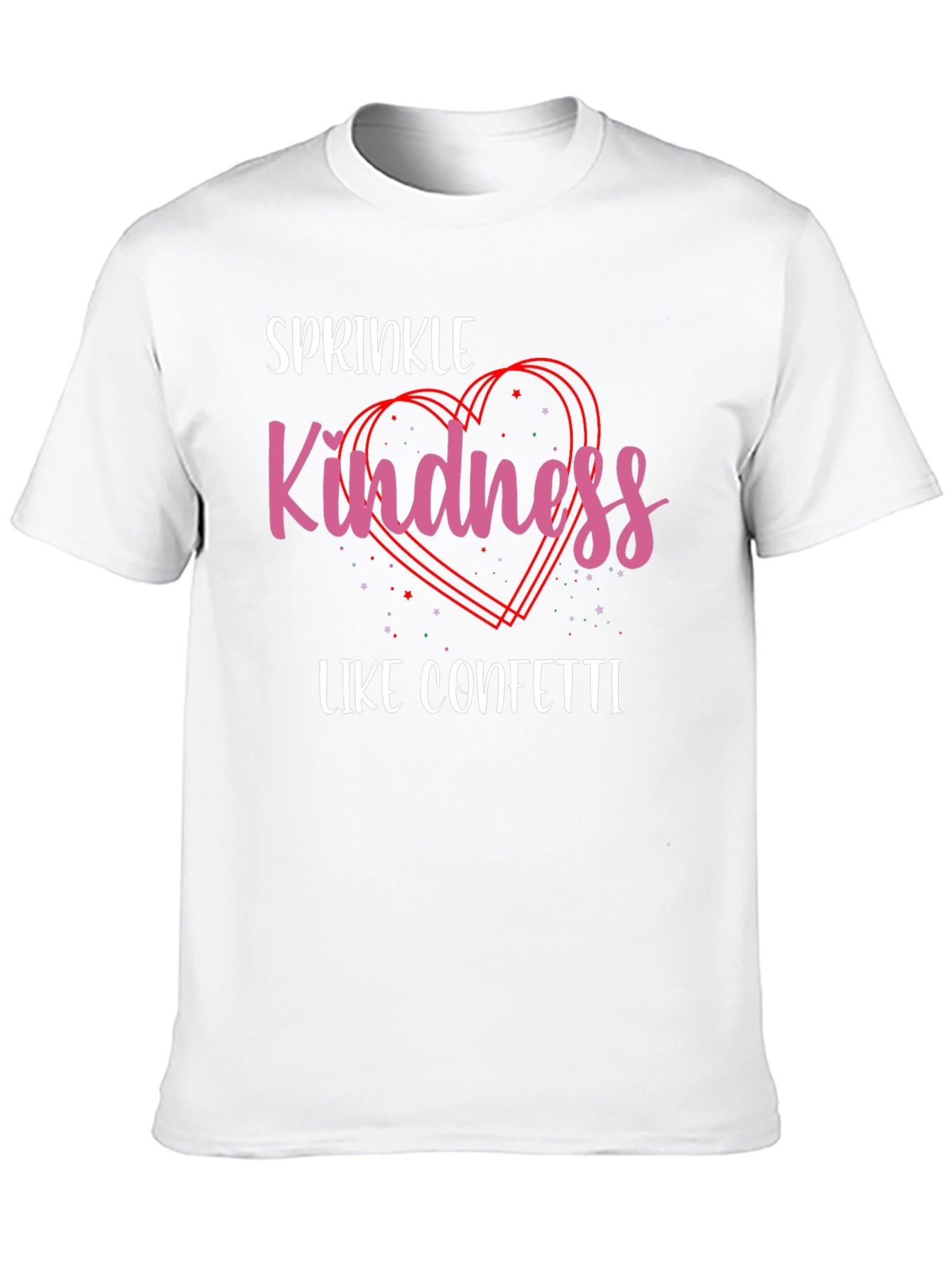Sprinkle Kindness T-Shirt