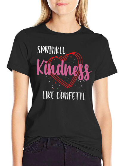 Sprinkle Kindness T-Shirt