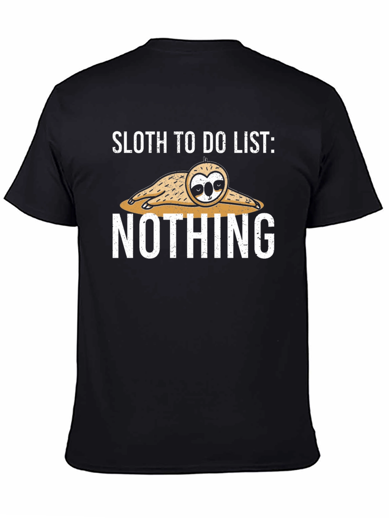 Sloth To Do List: Nothing T-Shirt
