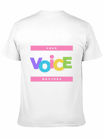 Voice Matters Graphic Tee - Bold Statement Shirt