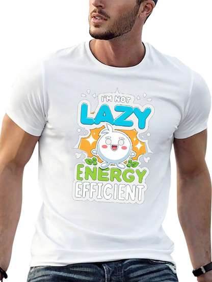 Funny Energy Efficient Graphic Tee