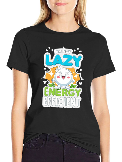 Funny Energy Efficient Graphic Tee