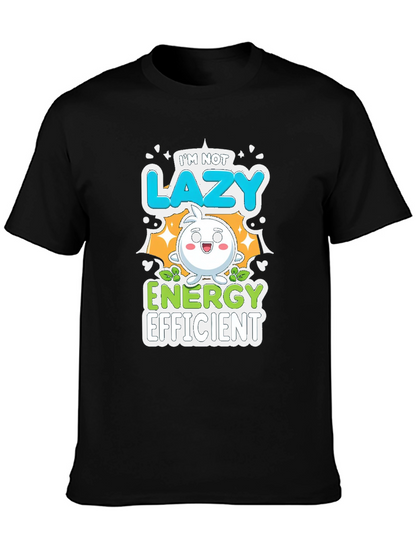 Funny Energy Efficient Graphic Tee
