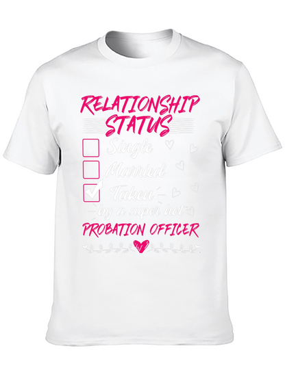 Taken by a Probation Officer T-Shirt